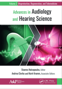 Advances in Audiology and Hearing Science (Volume 2 Otoprotection)